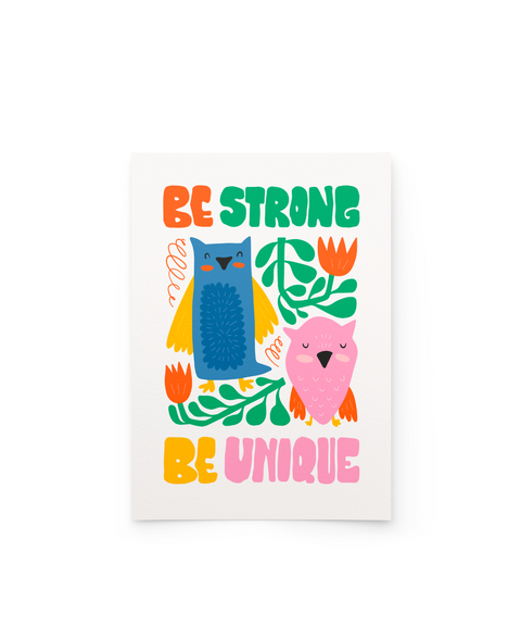 Be Strong Be Unique