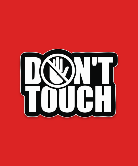 Don't Touch